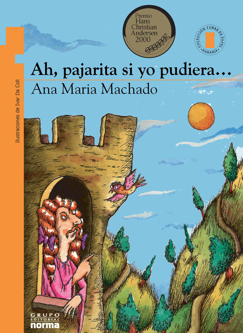 Ah, pajarita, si yo pudiera…