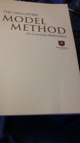Math in Focus: Singapore Math Professional Development Book TheSingapore Model Method for Learning Mathematics