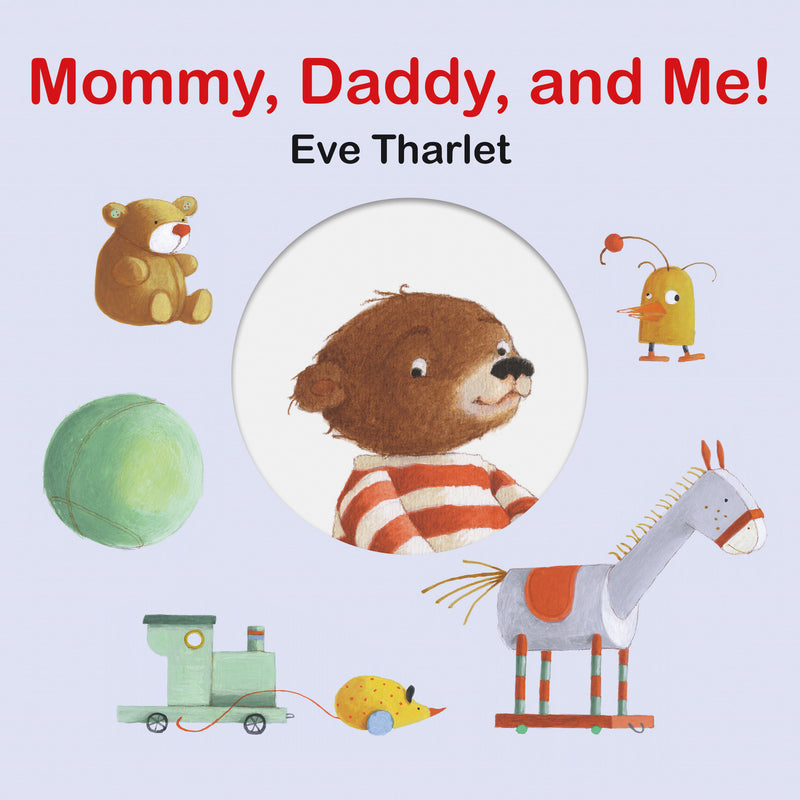 Mommy, Daddy, and Me