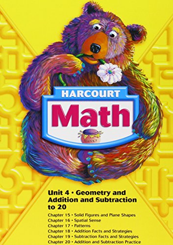 Harcourt Math Unit 4 Geometry and Addition and Substraction to 20 [Paperback] Harcourt