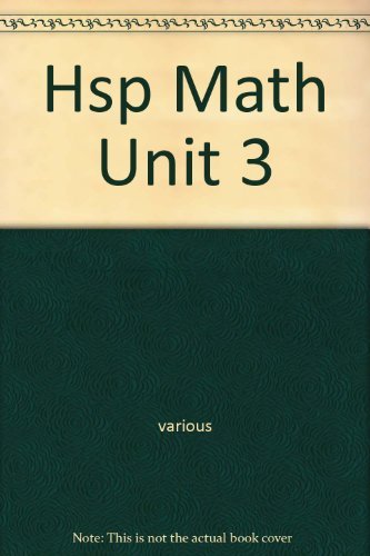 Hsp Math Unit 3 [Paperback] Various