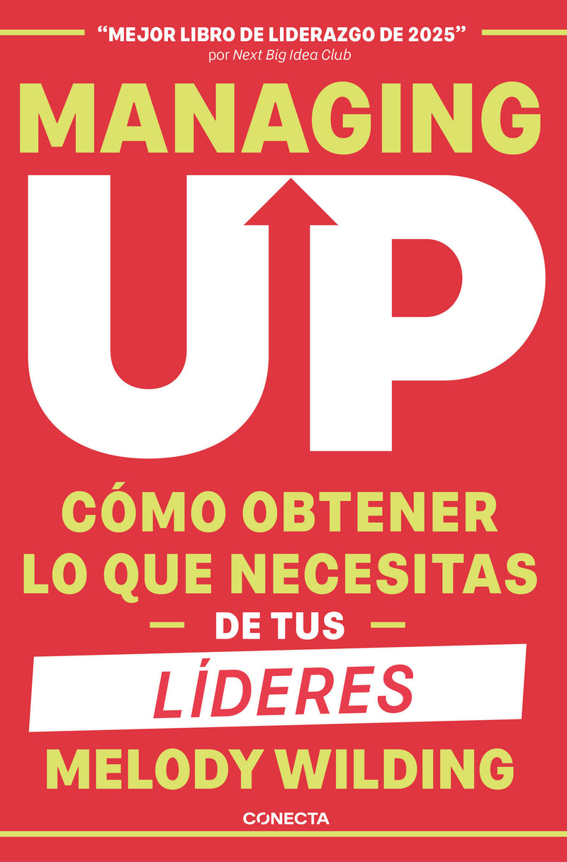 Managing up (Spanish Edition)