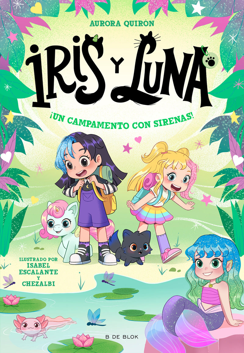 ¡Un campamento con sirenas! / A Camp with Mermaids!