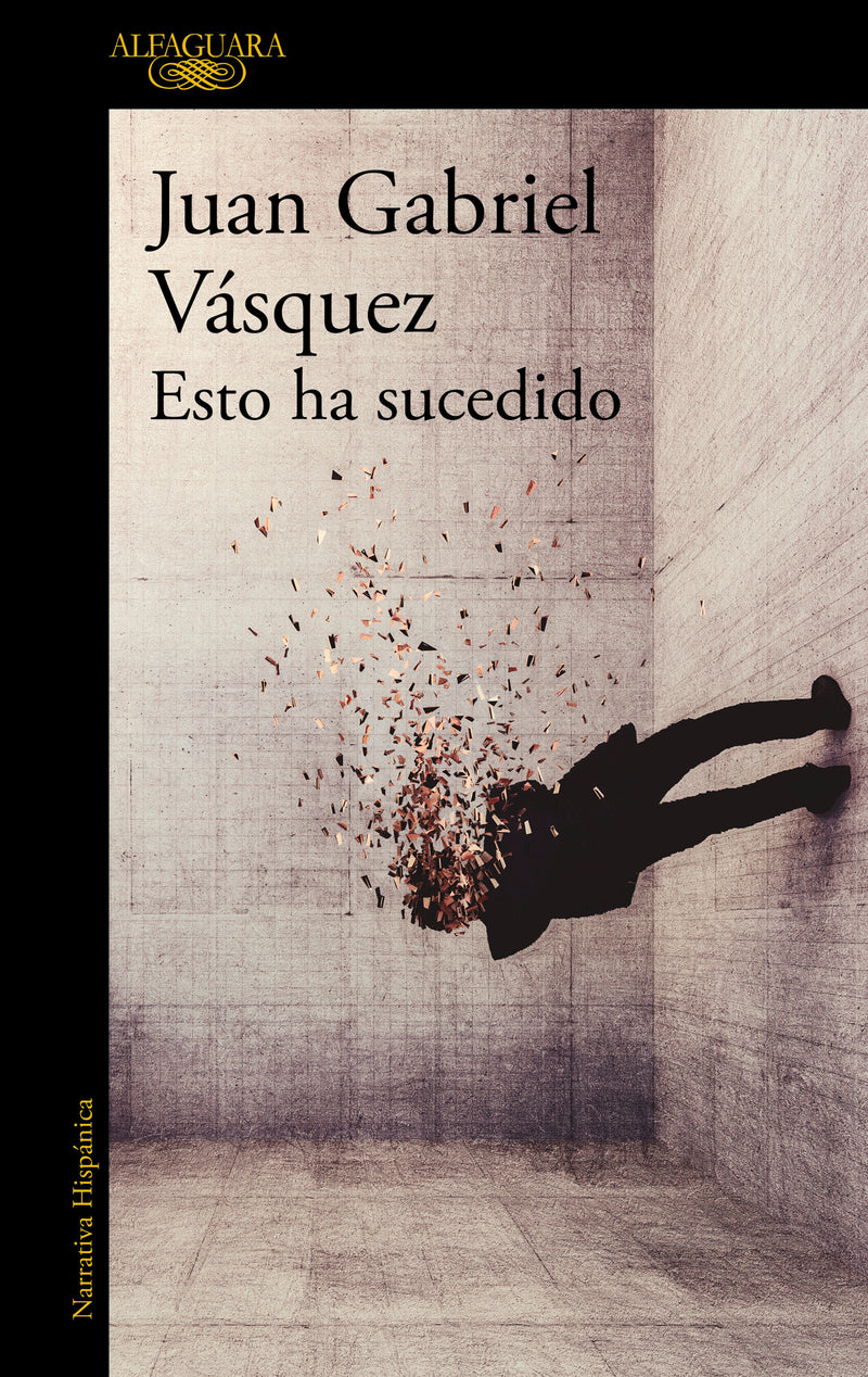 Esto ha sucedido / This Has Happened