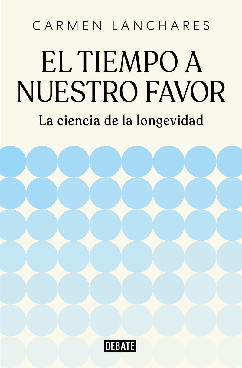El tiempo a nuestro favor / Time on our side