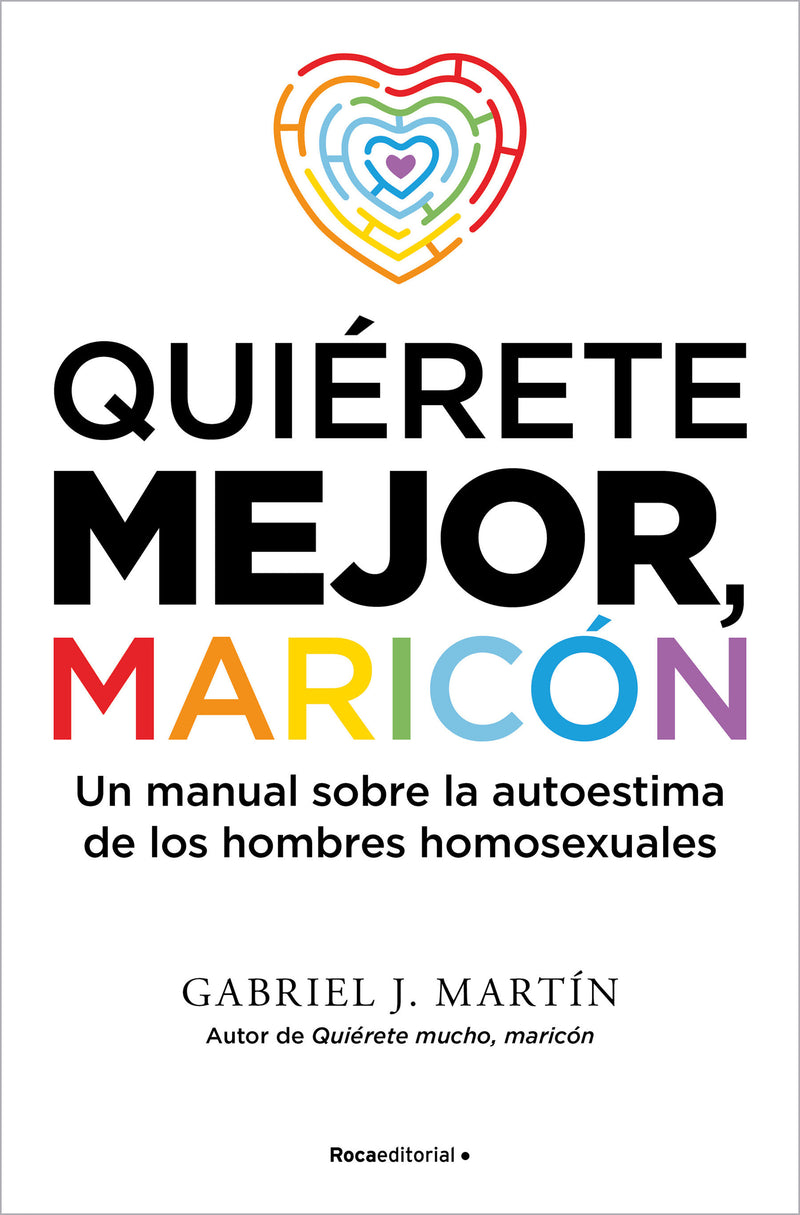 Quiérete mejor, maricón / Be Kinder to Yourself, Fag