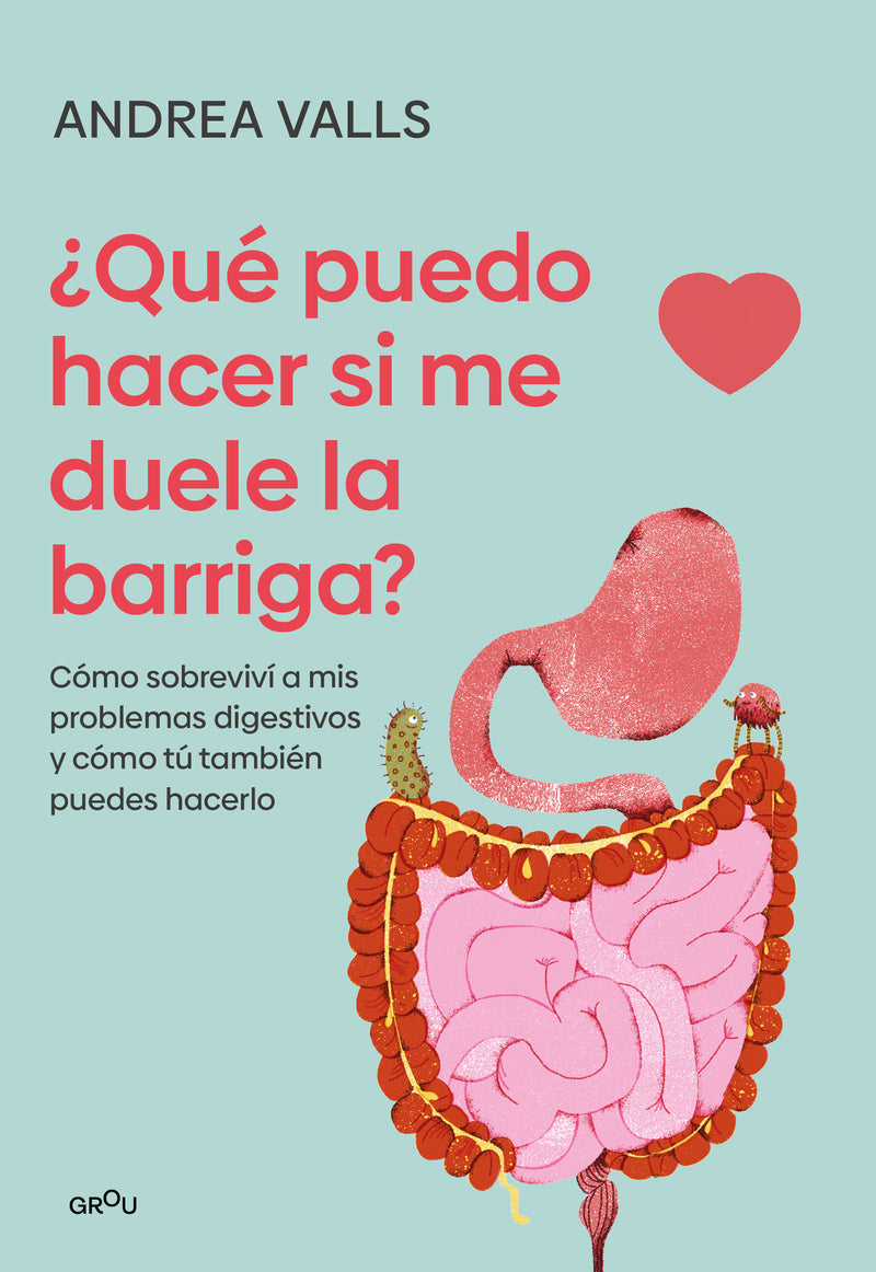¿Qué puedo hacer si me duele la barriga? / What Can I Do If My Stomach Hurts?
