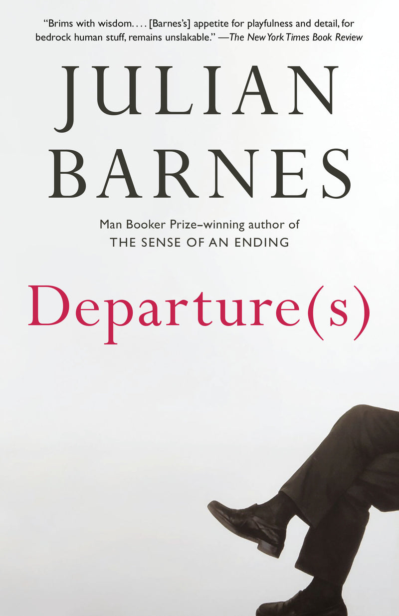 Departure(s): A Novel