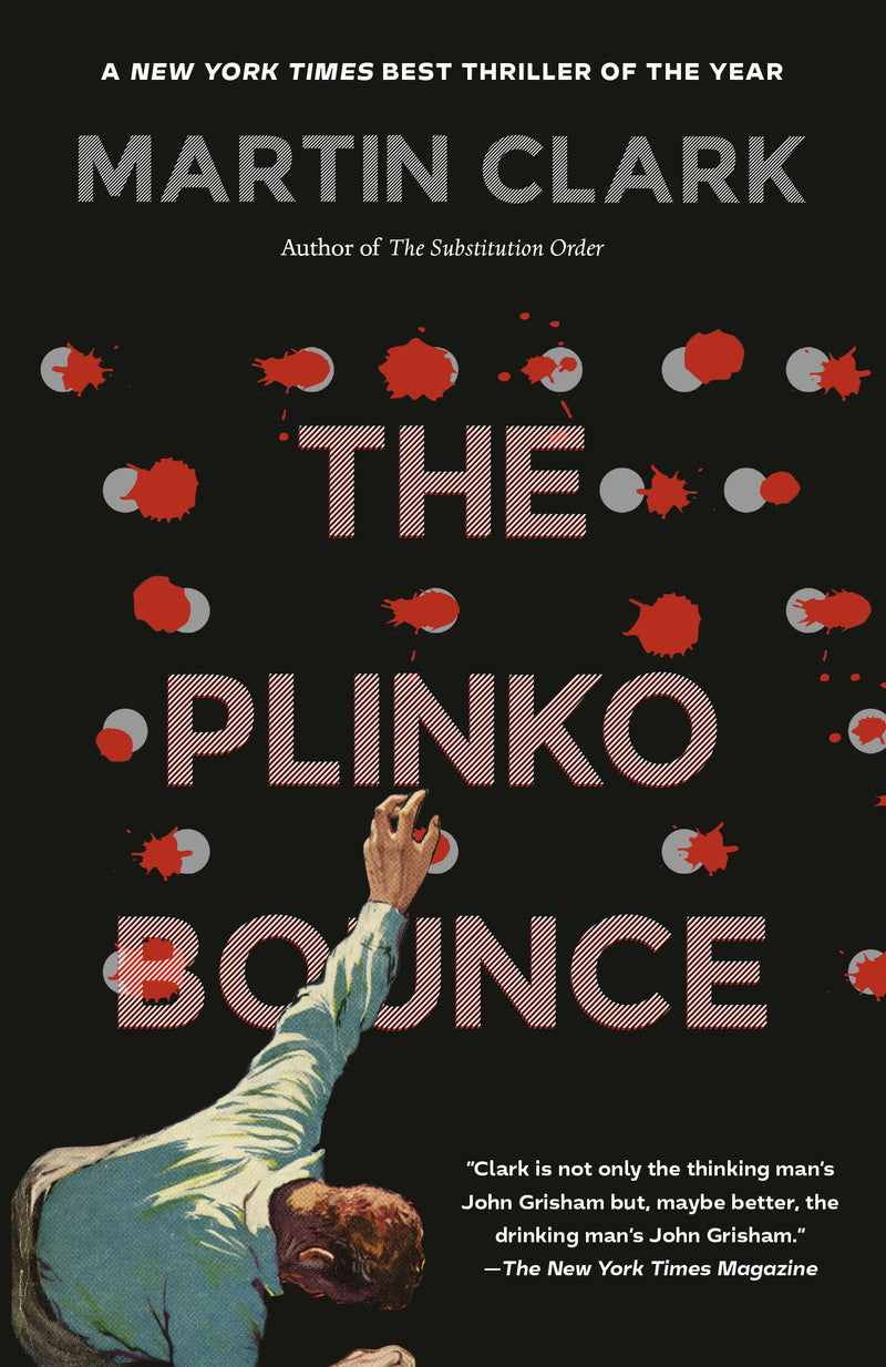 The Plinko Bounce: A Novel