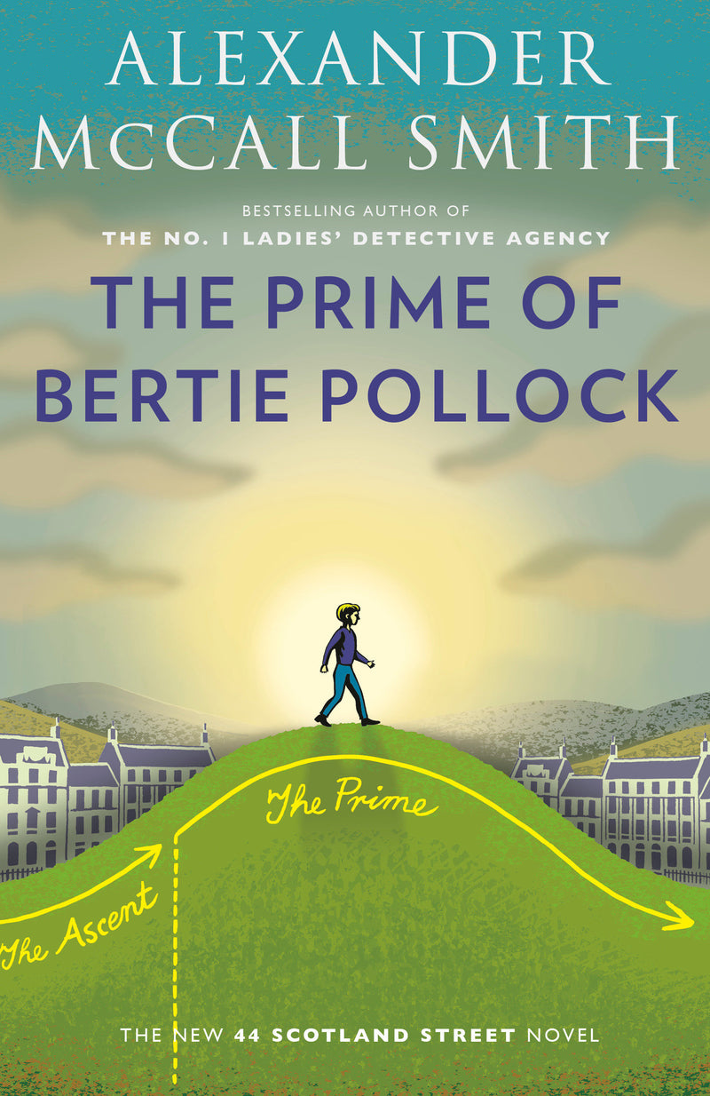 The Prime of Bertie Pollock: A Novel