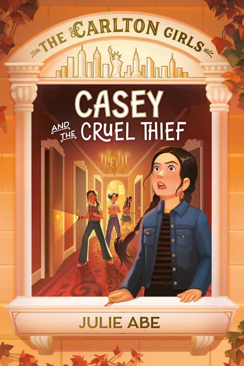 The Carlton Girls #1: Casey and the Cruel Thief