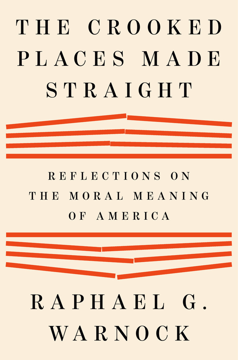 The Crooked Places Made Straight