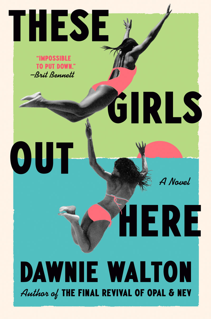 These Girls Out Here: A Novel