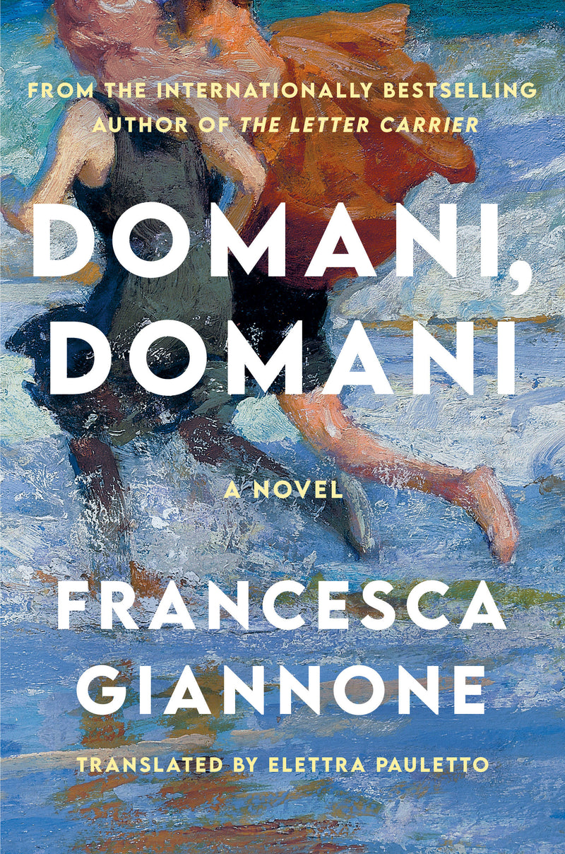 Domani, Domani: A Novel