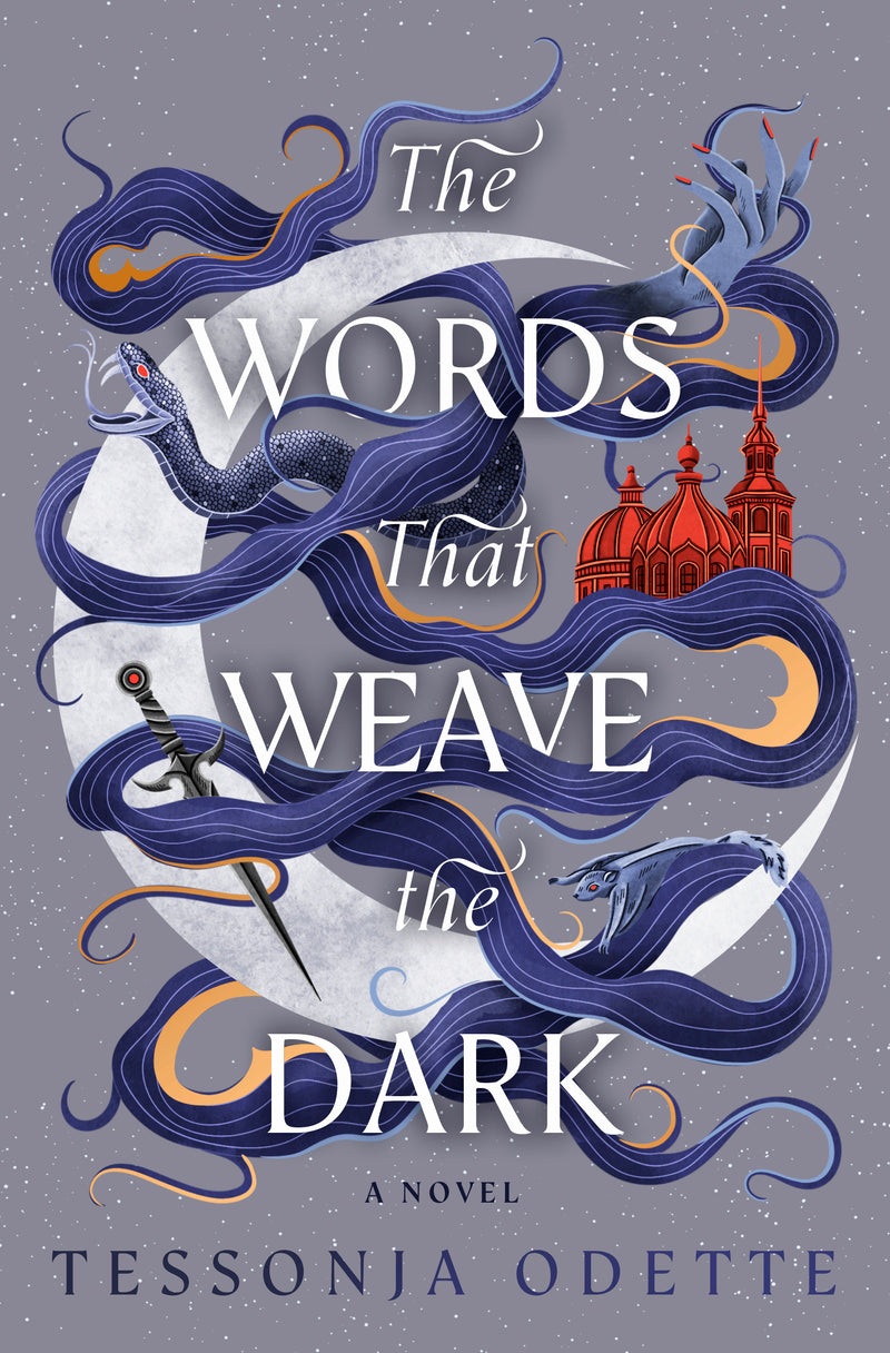 The Words That Weave the Dark: A Novel