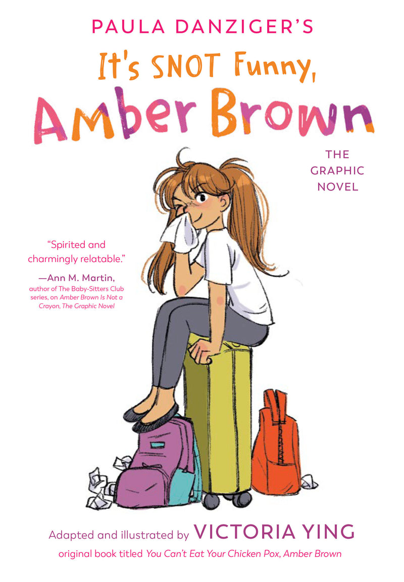 It's SNOT Funny, Amber Brown: The Graphic Novel