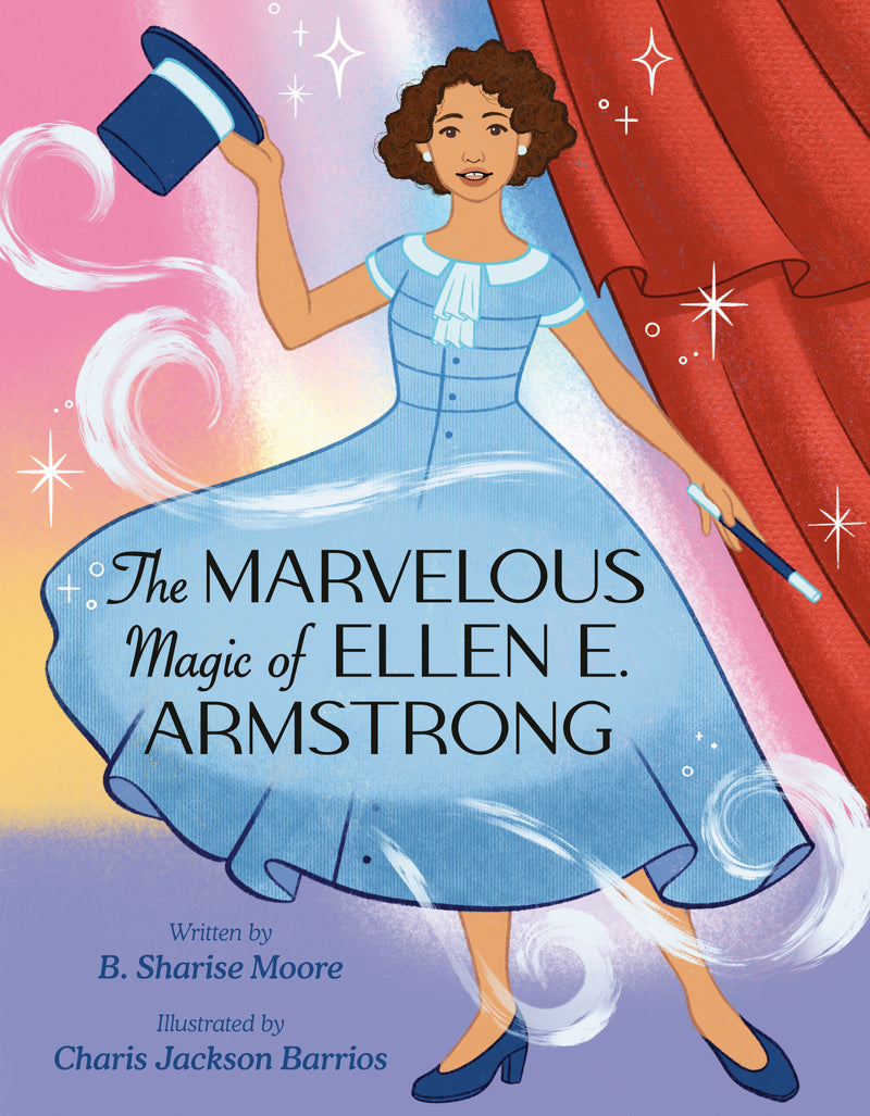 The Marvelous Magic of Ellen E. Armstrong