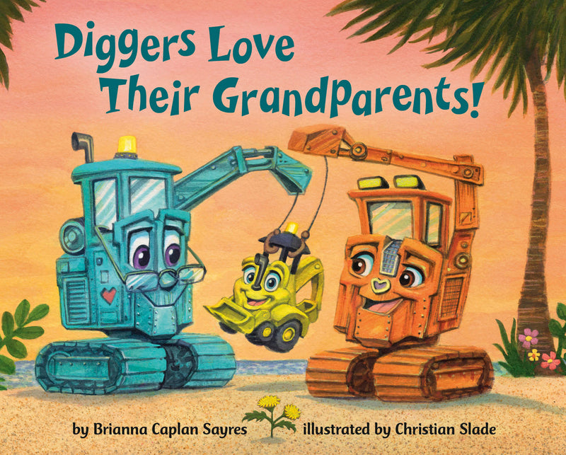 Diggers Love Their Grandparents