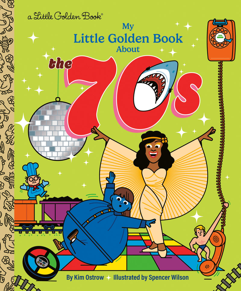 My Little Golden Book About the 70s