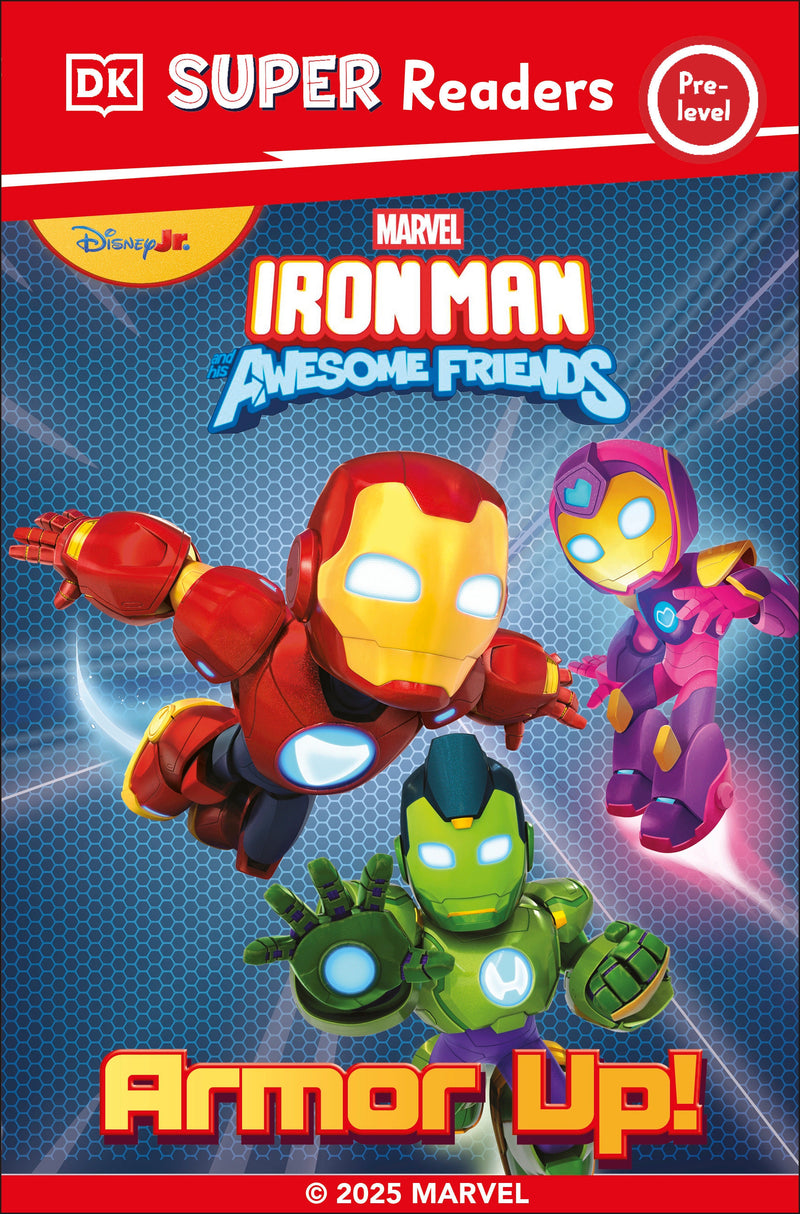 DK Super Reader Pre-Level Iron Man and His Awesome Friends Armor Up!