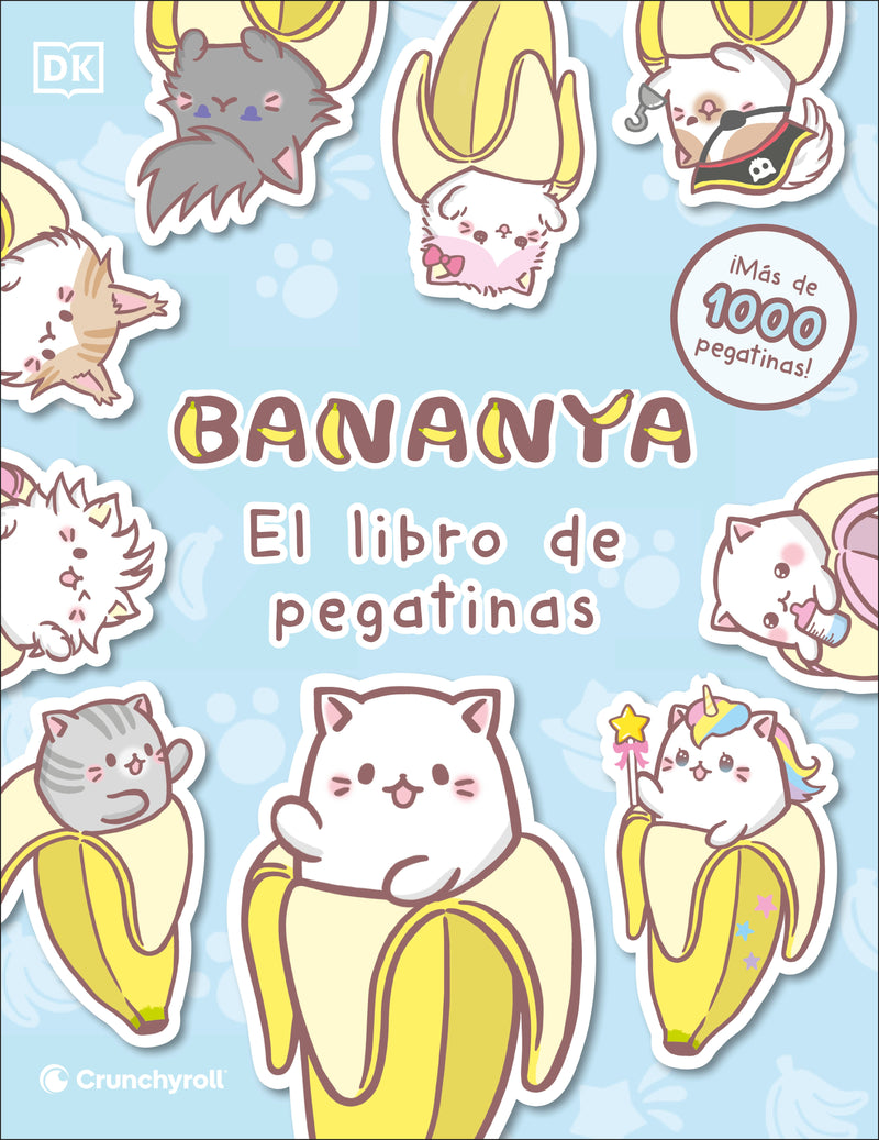 Bananya El libro de pegatinas (Ultimate Sticker Collection)