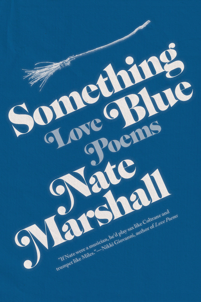 Something Blue: Love Poems