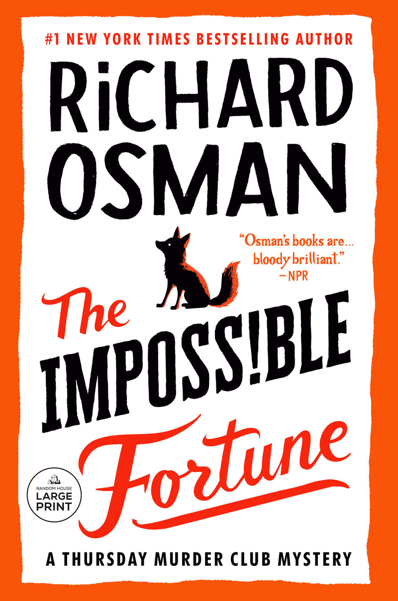 The Impossible Fortune
