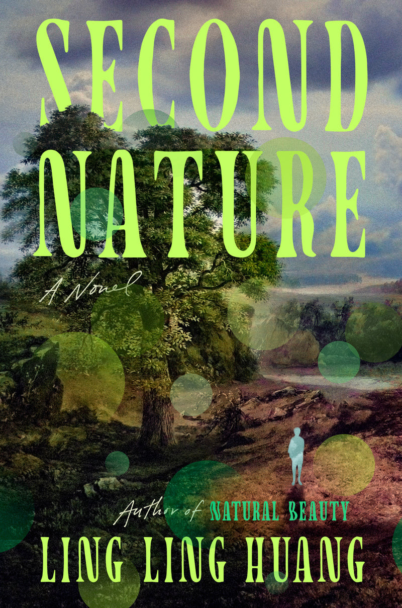 Second Nature: A Novel