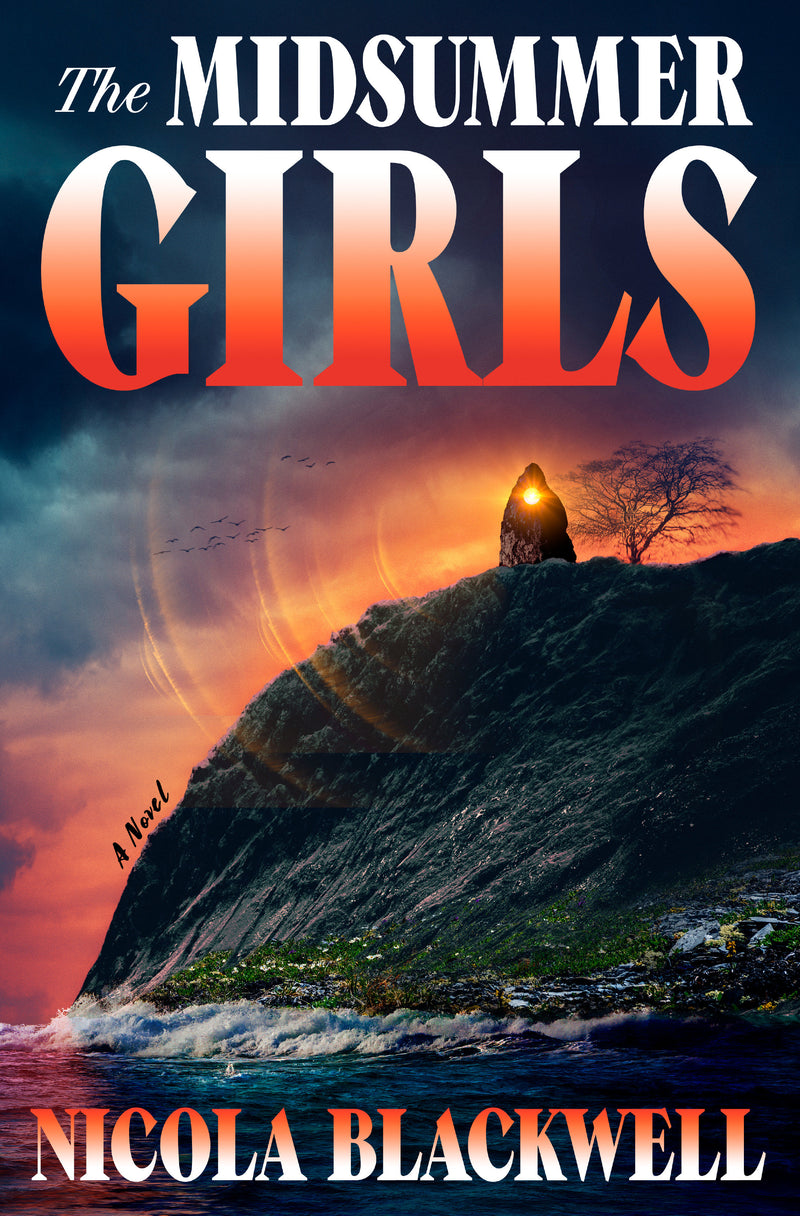 The Midsummer Girls: A Novel