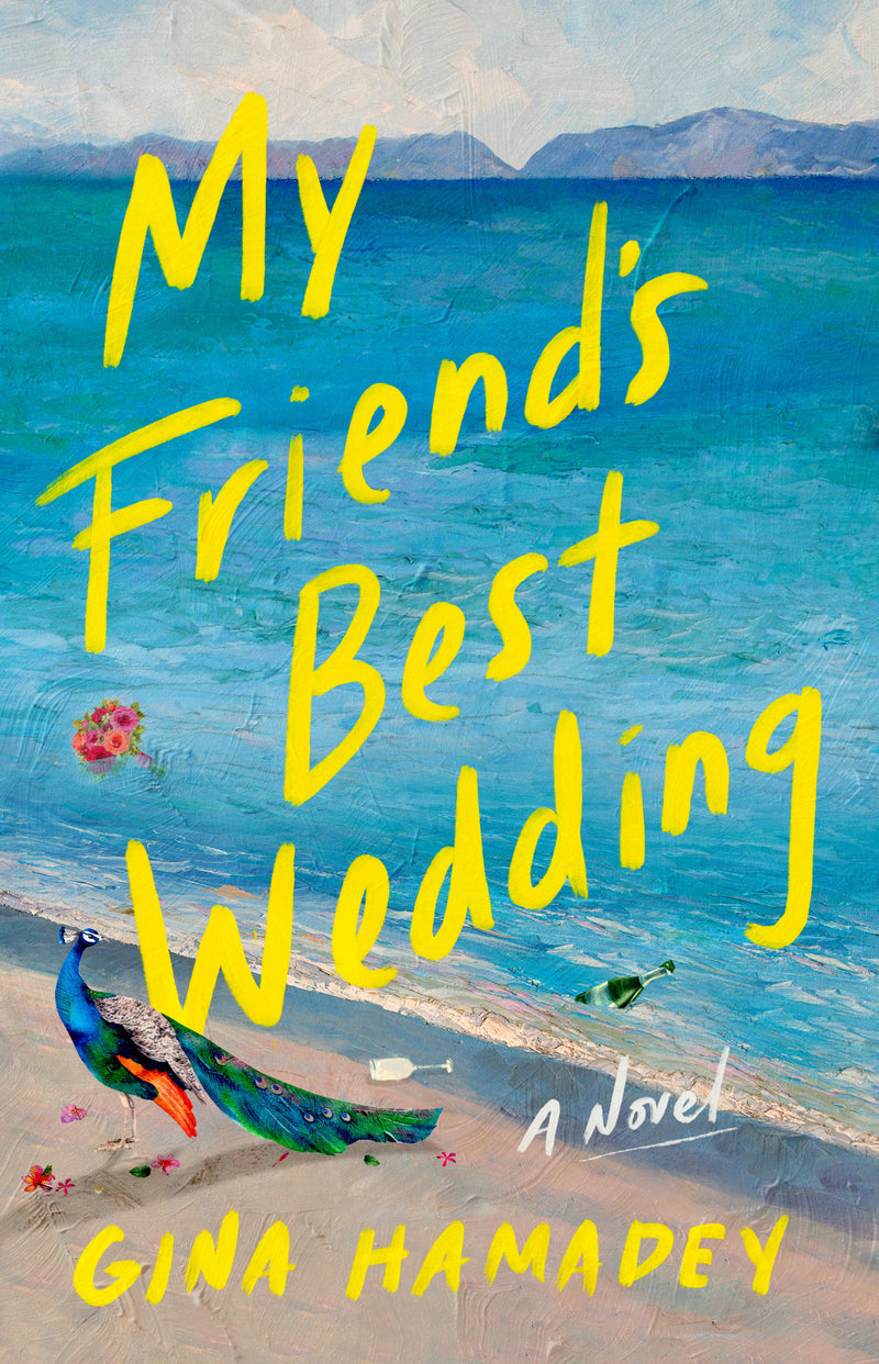 My Friend's Best Wedding: A Novel
