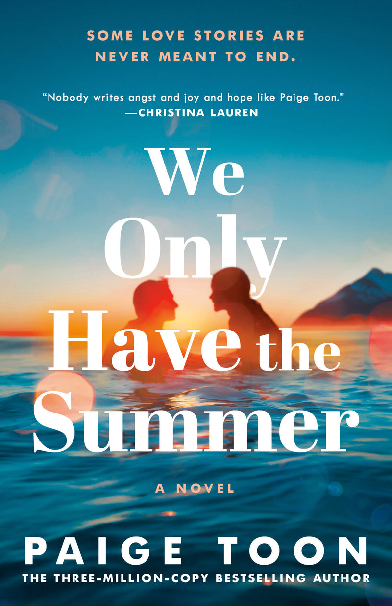 We Only Have the Summer