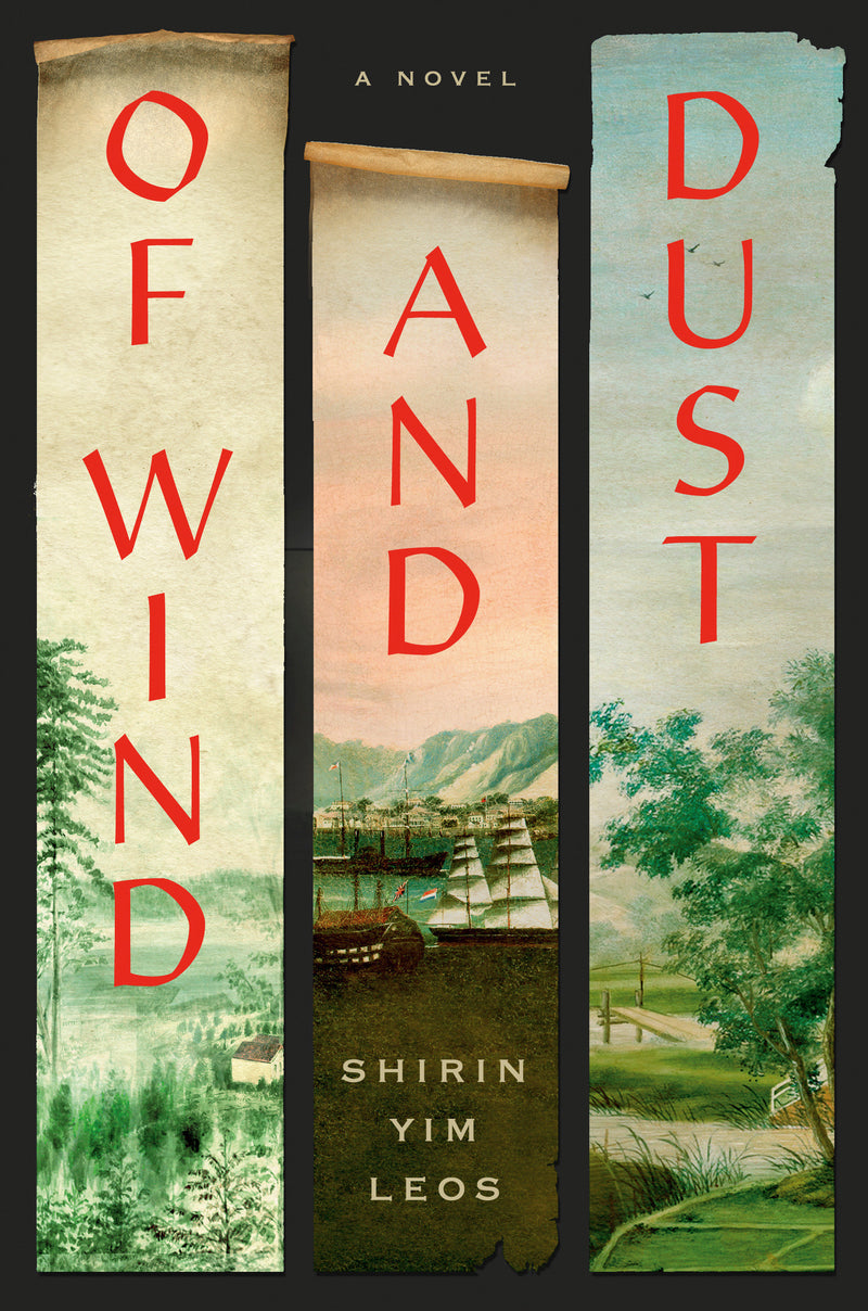 Of Wind and Dust: A Novel