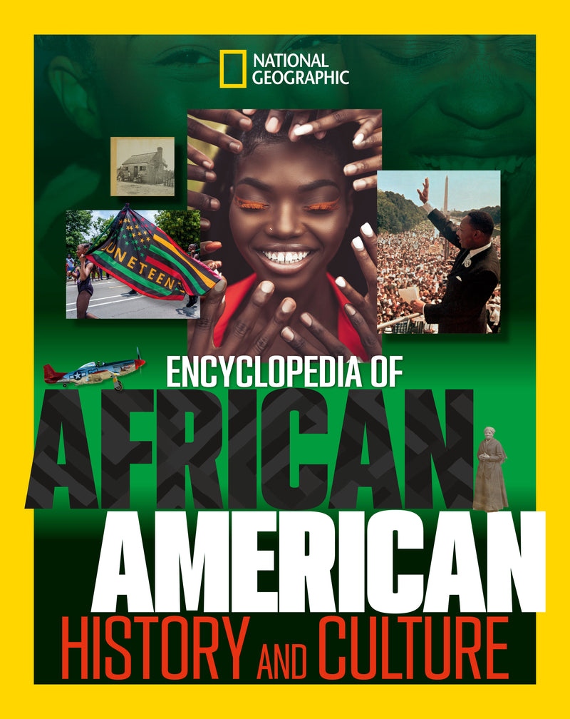National Geographic Kids Encyclopedia of African American History and Culture | National Geographic Kids