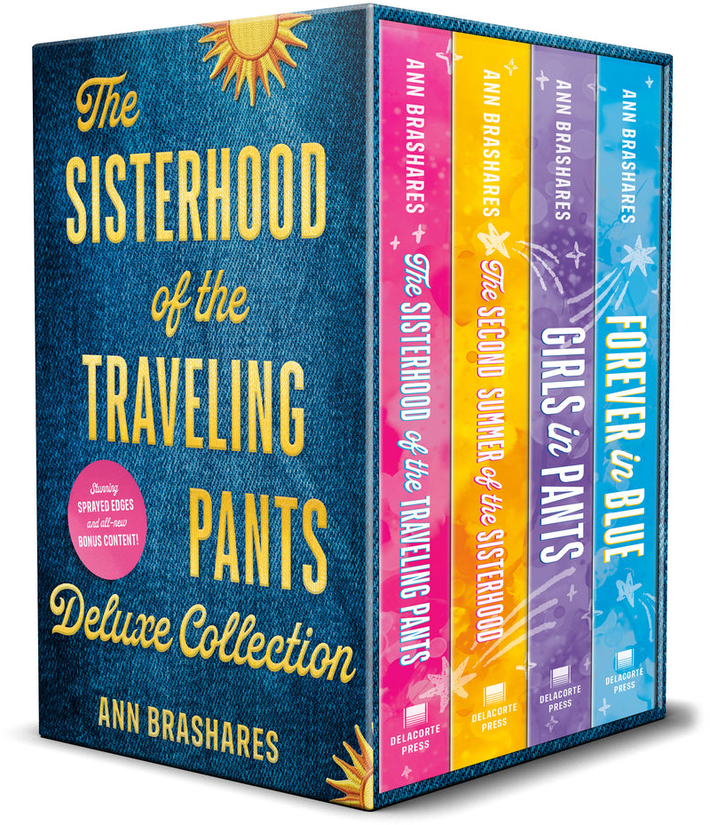 The Sisterhood of the Traveling Pants Deluxe Boxed Set: The Sisterhood of the Traveling Pants; The Second Summer of the Sisterhood; Girls in Pants; Forever in Blue