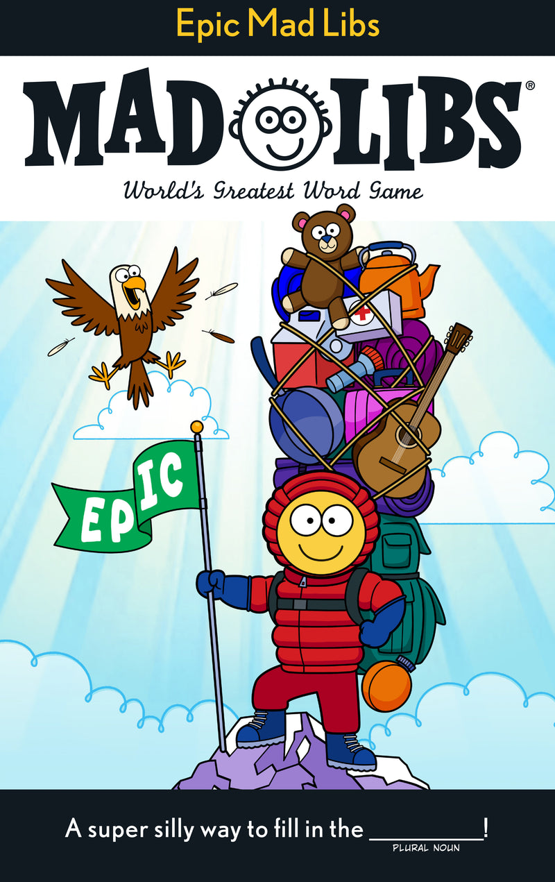 Epic Mad Libs: World's Greatest Word Game