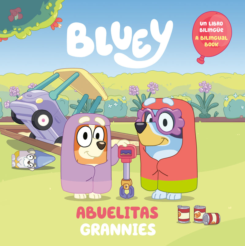 Bluey: Grannies/Abuelitas (Bilingual English-Spanish Edition)