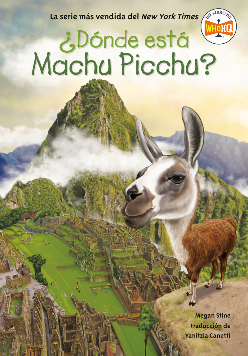 ¿Dónde está Machu Picchu? (Where Is Machu Picchu? Spanish Edition)