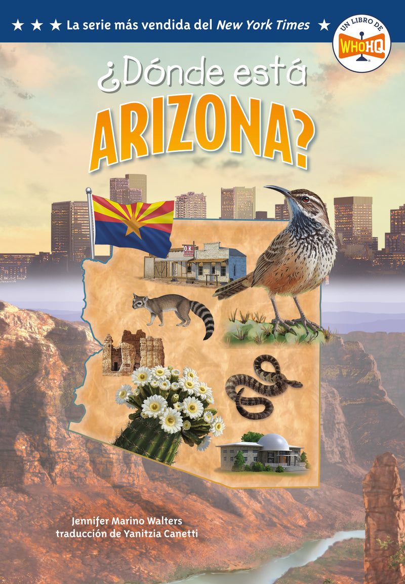 ¿Dónde está Arizona? (Where Is Arizona? Spanish Edition)