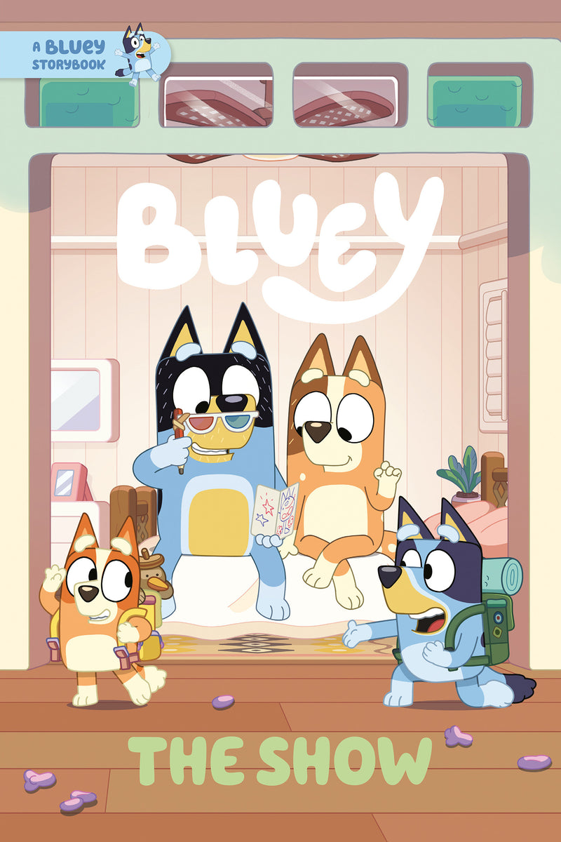 The Show: A Bluey Storybook