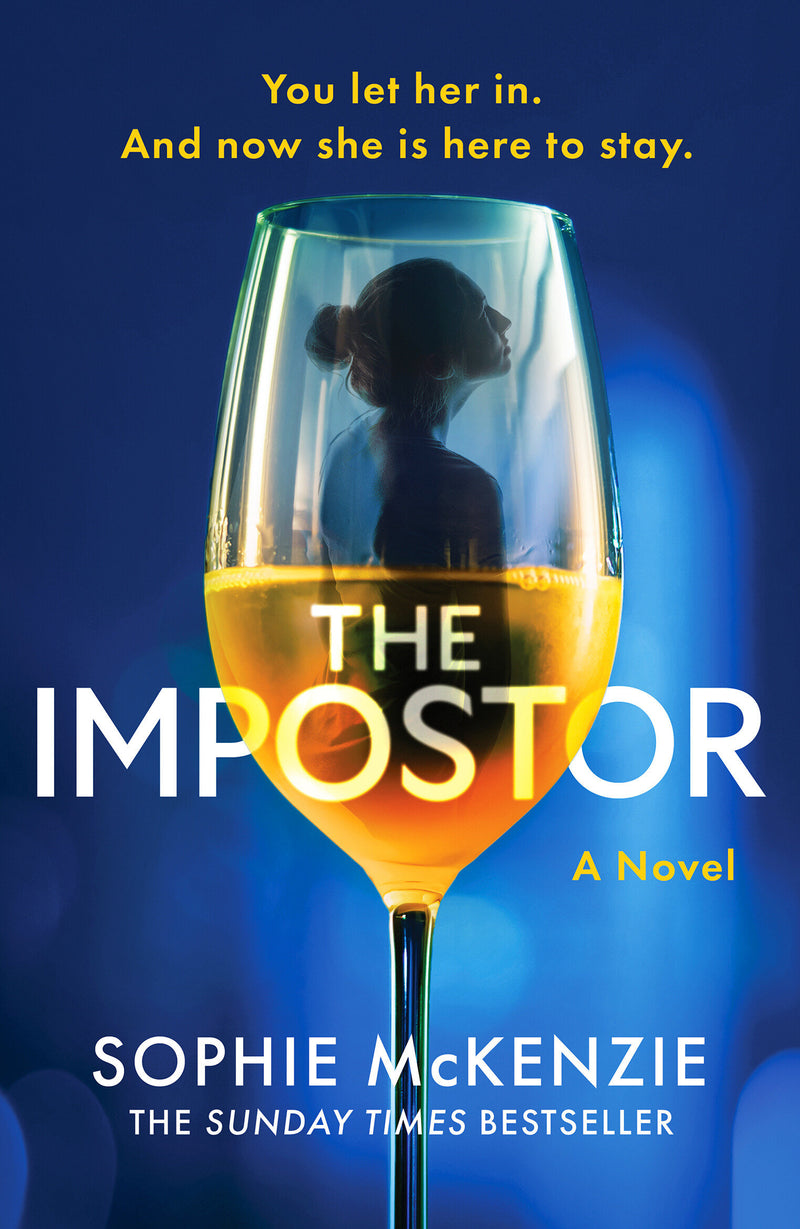 The Impostor: The utterly unmissable new psychological thriller from the international bestselling author of Girl, Missing