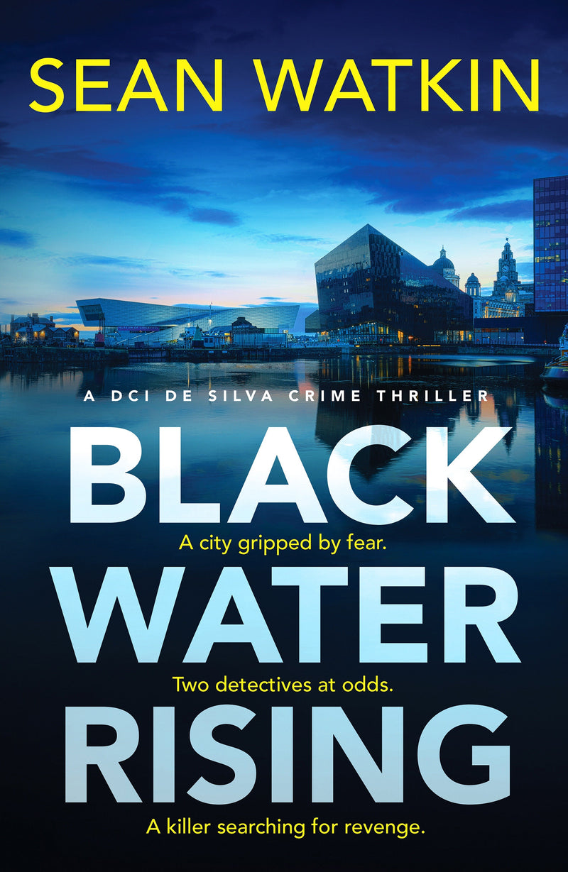 Black Water Rising: A tense and gripping Liverpool crime thriller