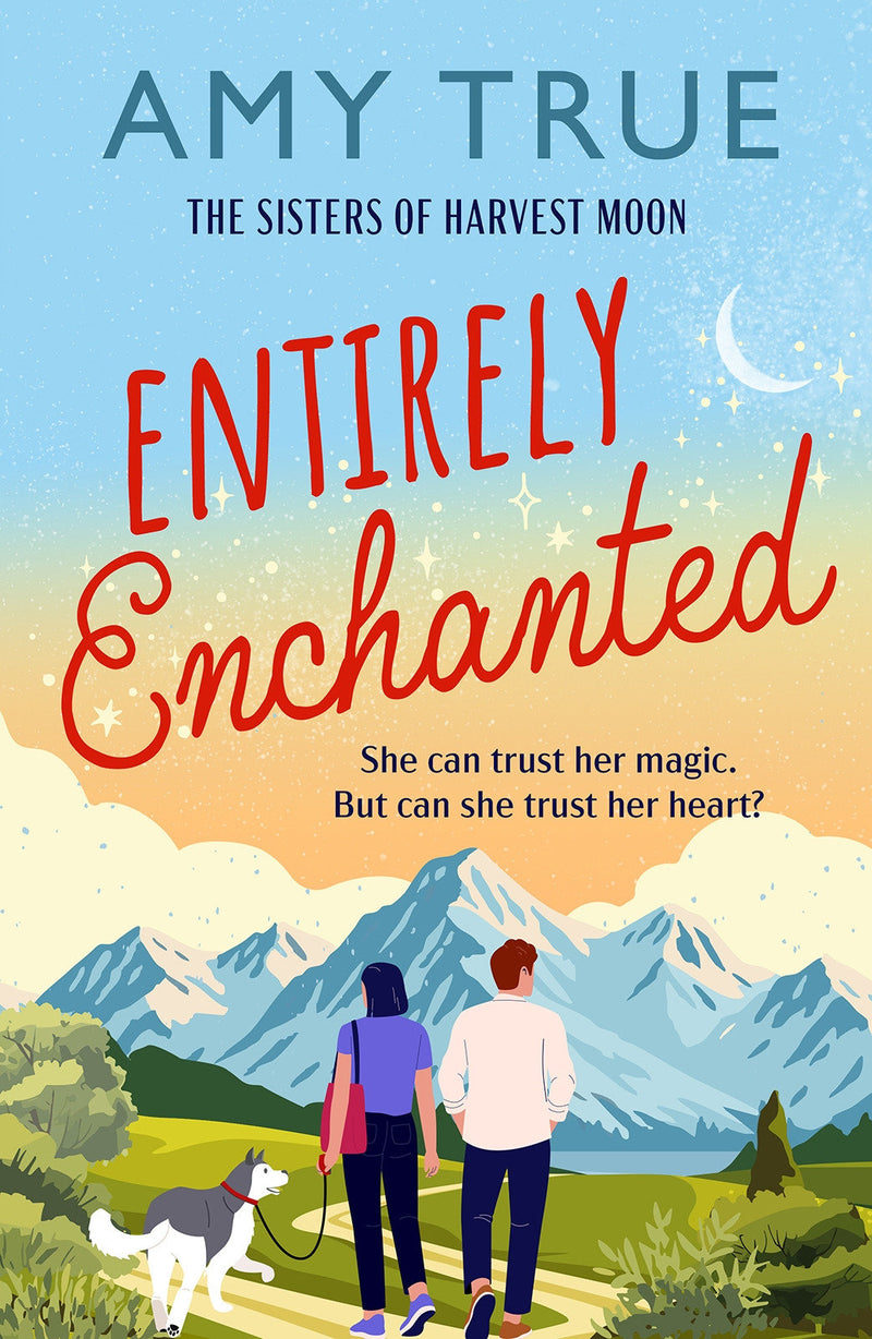 Entirely Enchanted: A cozy, small-town, magical romance to capture your heart