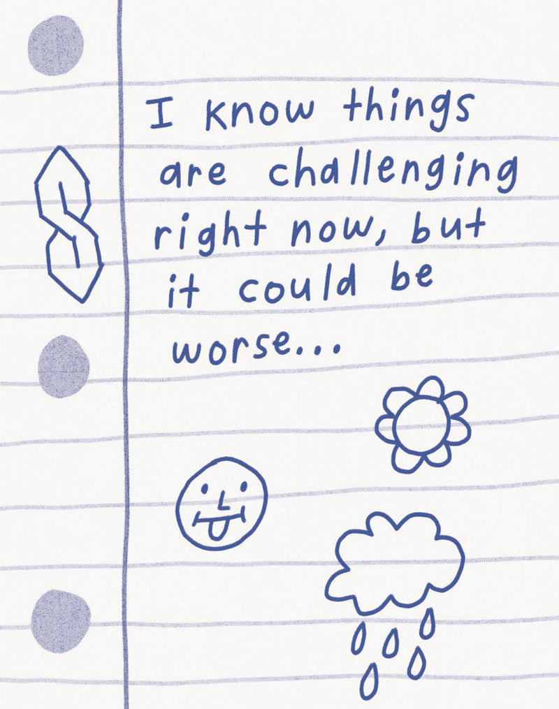 Humor Us Greeting Cards: Encouragement - I Know Things Are Challenging Right Now(Pack of 6)