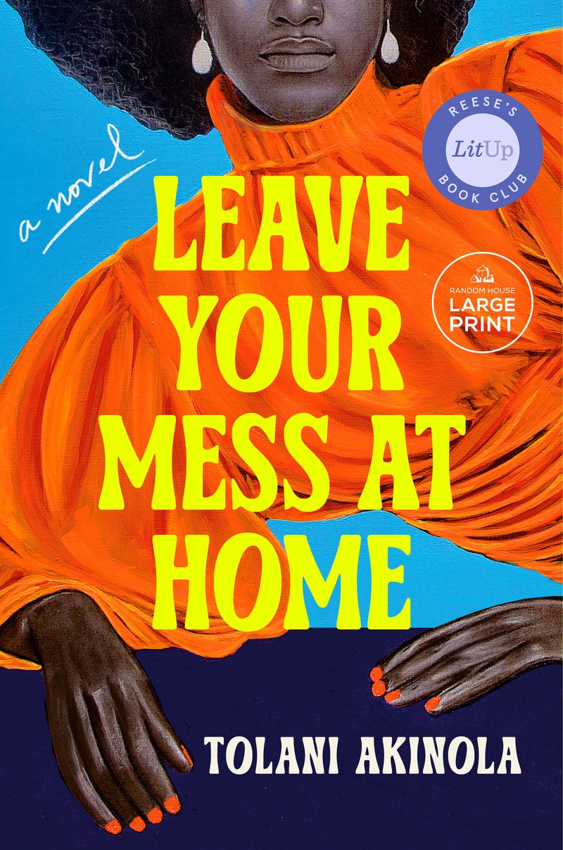 Leave Your Mess at Home