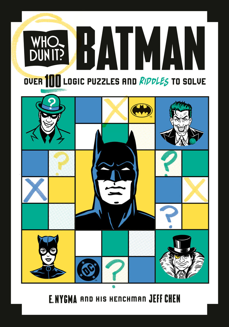 Who Dun It? Batman: Over 100 Logic Puzzles and Riddles to Solve