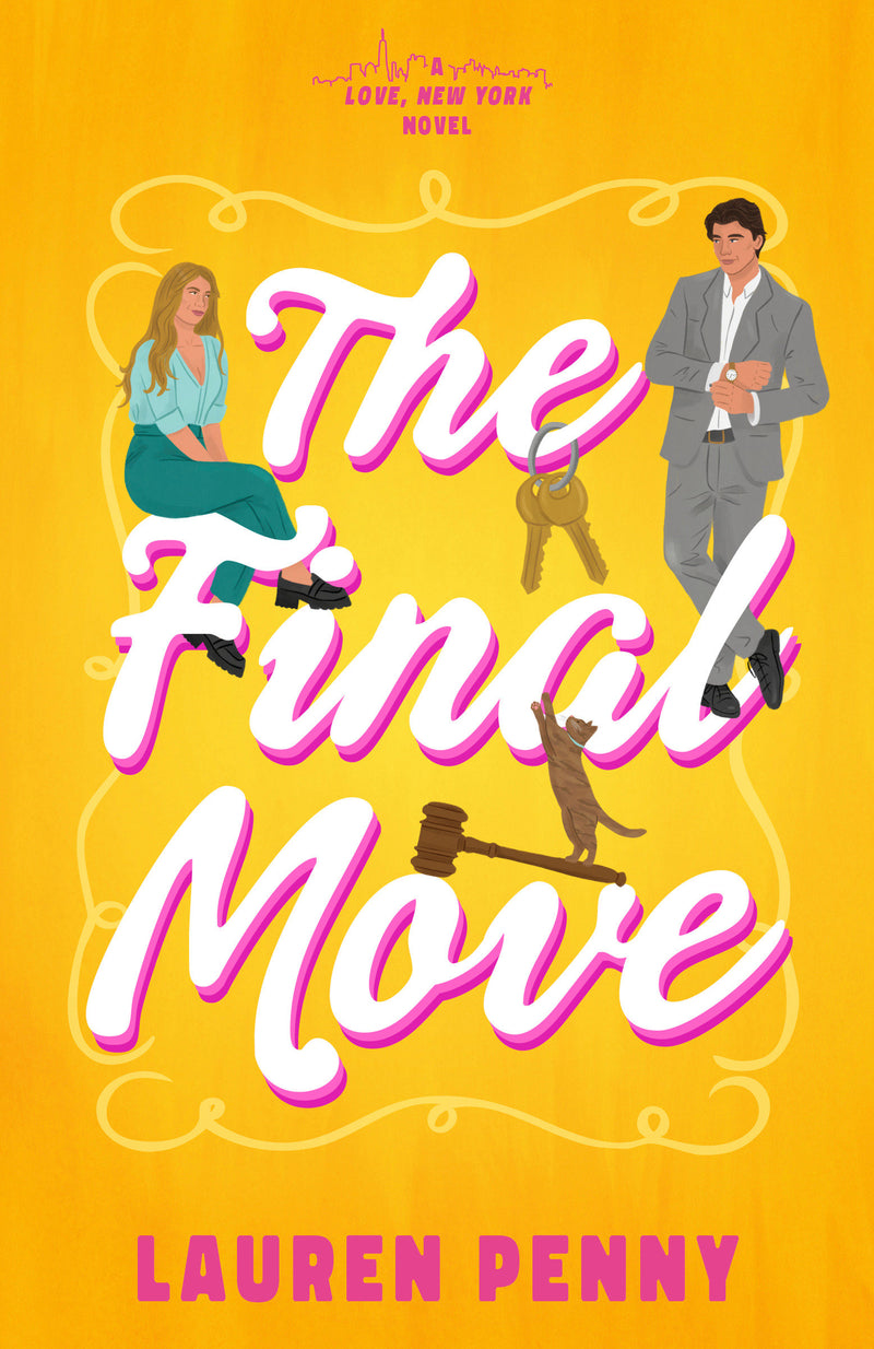 The Final Move: A Love, New York Novel