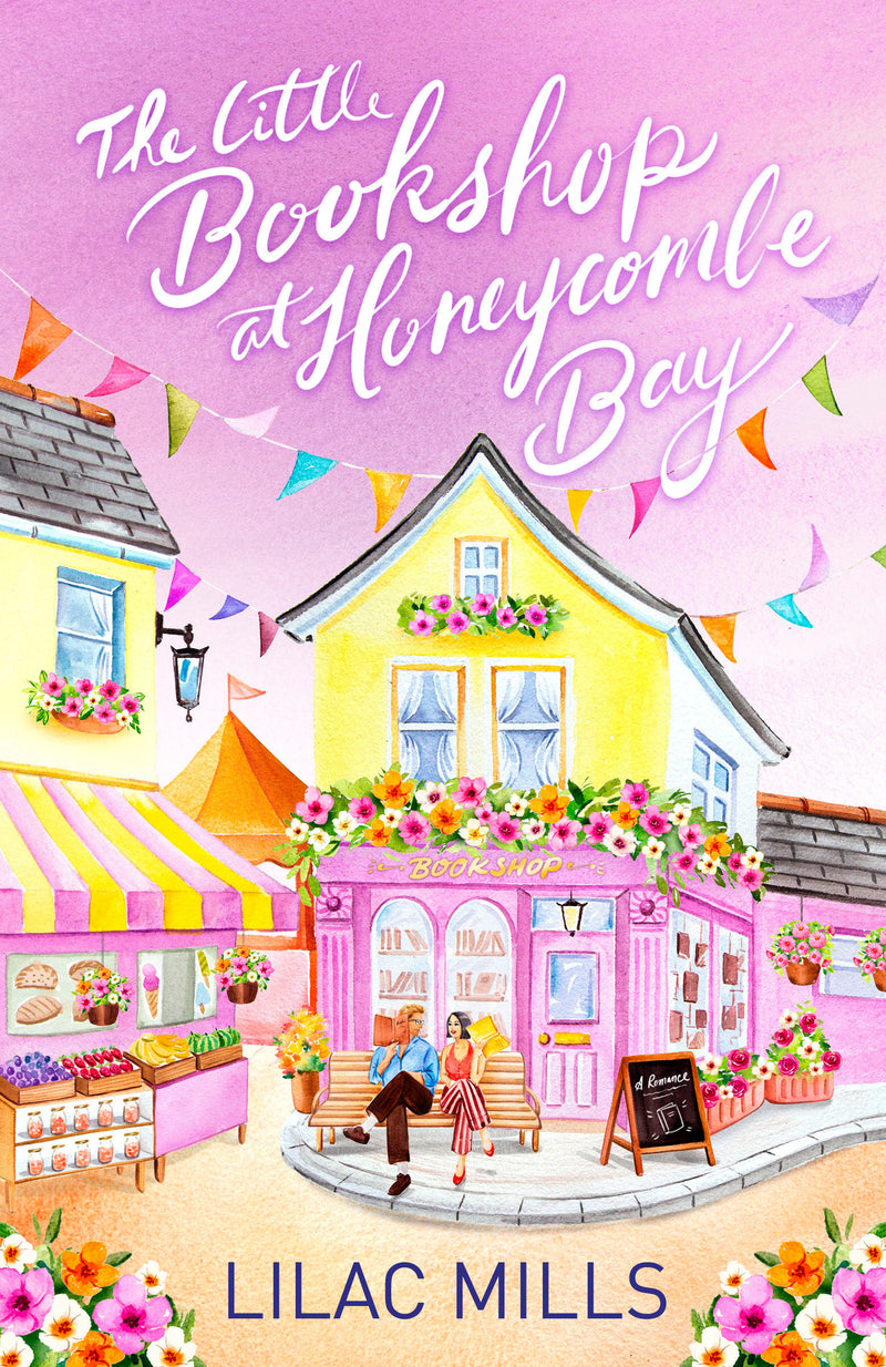 The Little Bookshop at Honeycombe Bay: A Romance