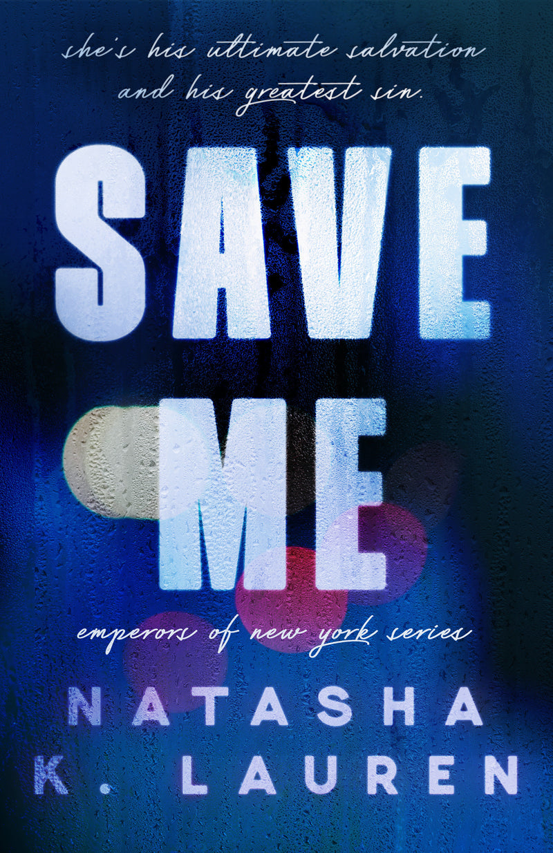 Save Me: A Novel