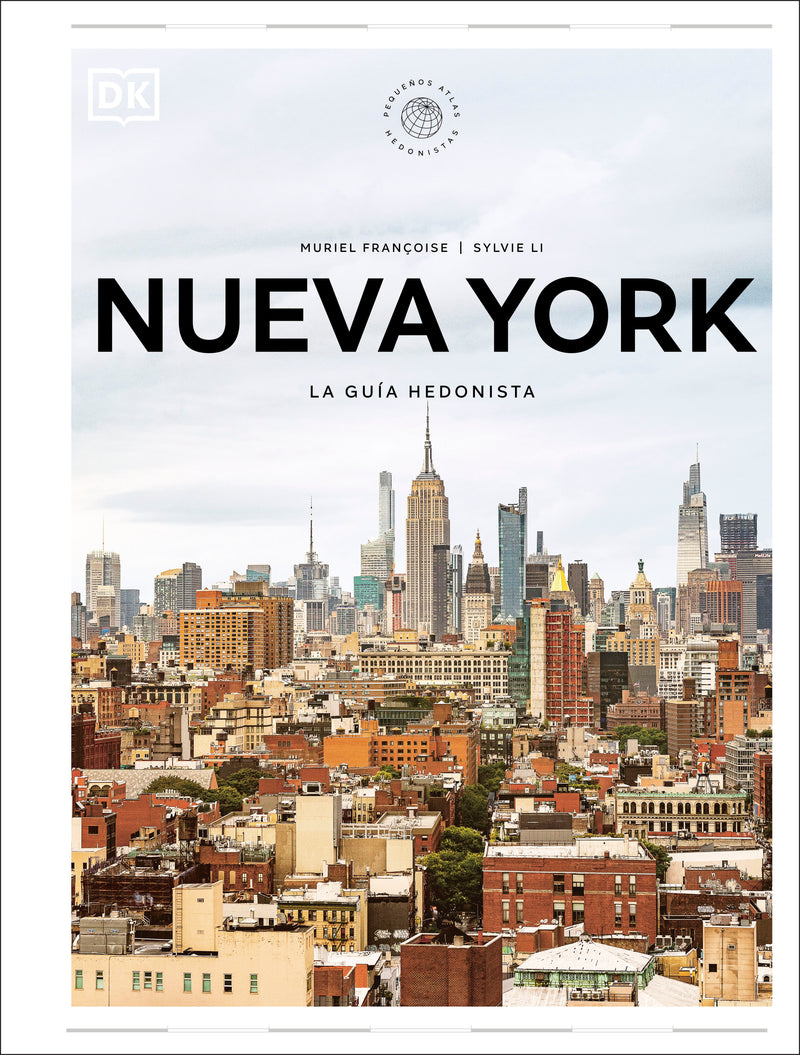 Nueva York (Pequeños atlas hedonistas)