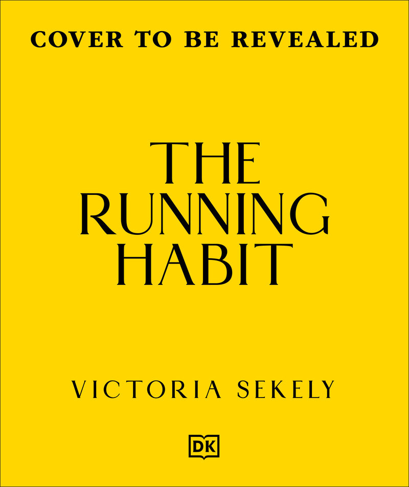 The Running Habit:Learn to Run, Get into the Habit